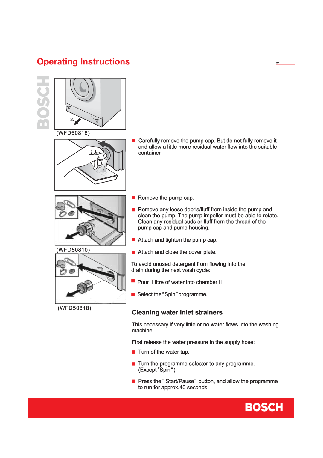Bosch Appliances WFD50818 installation instructions Cleaning water inlet strainers, Operating Instructions 