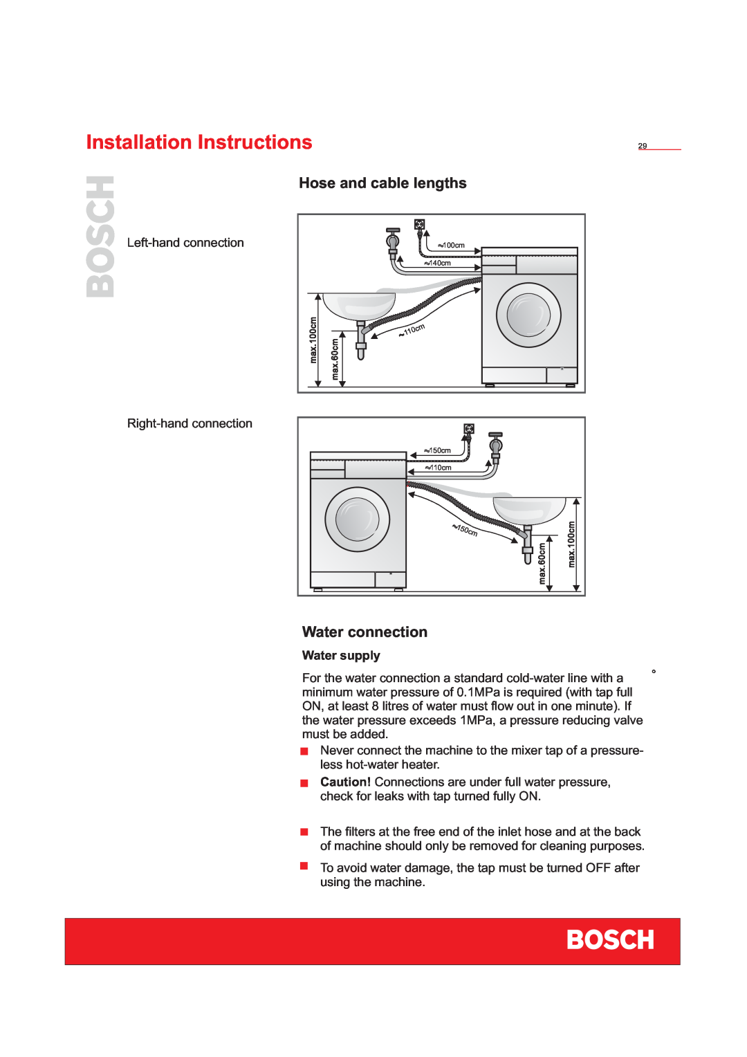 Bosch Appliances WFD50818 Hose and cable lengths, Water connection, Installation Instructions, Water supply, 150cm, 0cm6ax 
