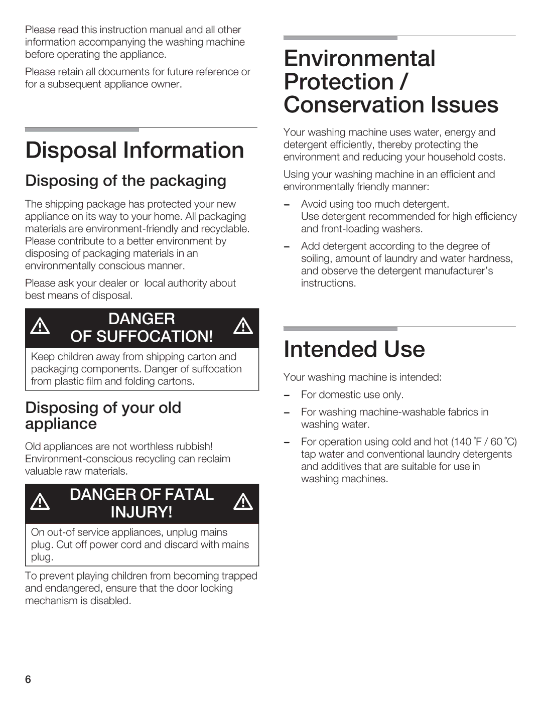 Bosch Appliances WFL 2060, WFL 2050 manual Environmental, Protection, Onservation Issues, Disposal Information, Intended Use 