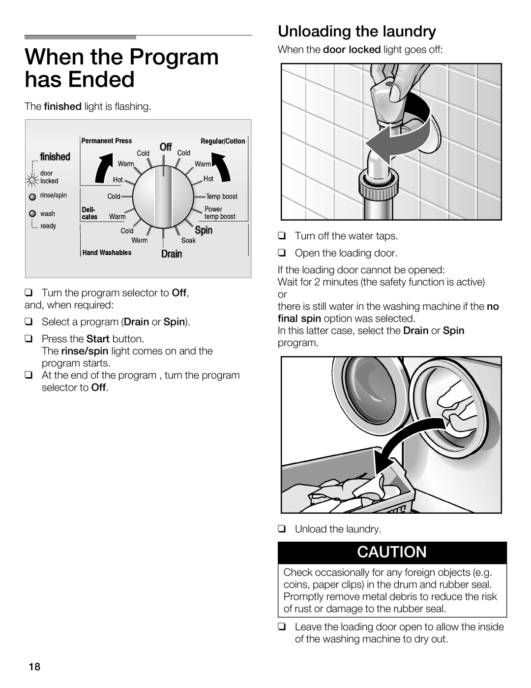 Bosch Appliances WFL 2090 manual When the Program has Ended, Unloading the laundry 