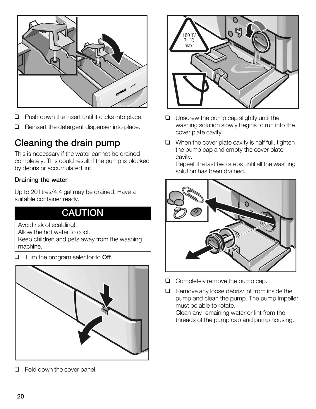 Bosch Appliances WFL 2090 manual Cleaning Drain Pump 