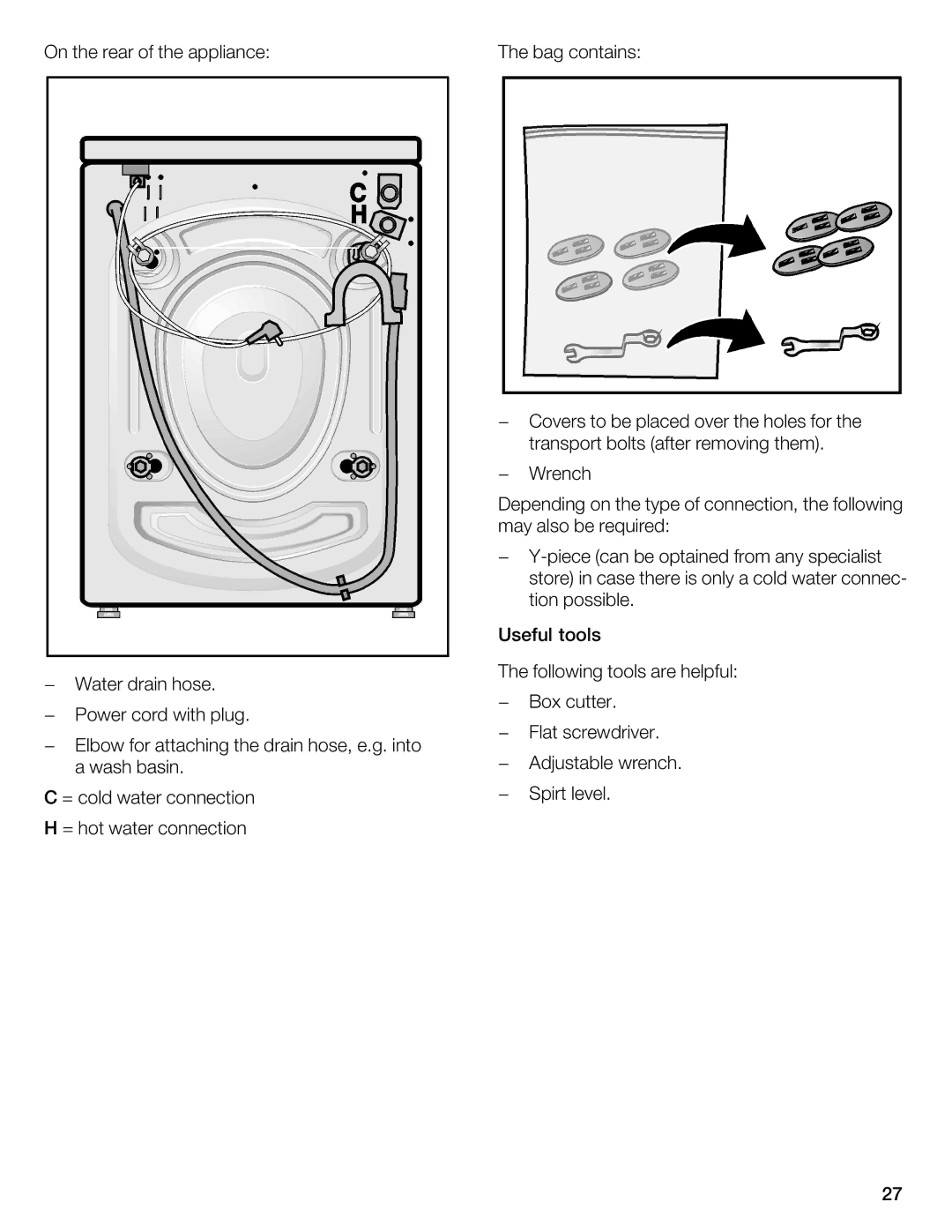 Bosch Appliances WFL 2090 manual Hot Water Connection 