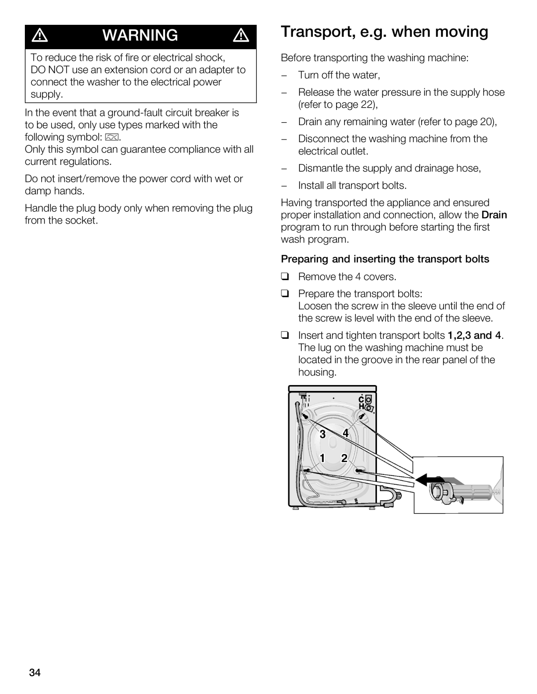 Bosch Appliances WFL 2090 manual Transport When Moving 