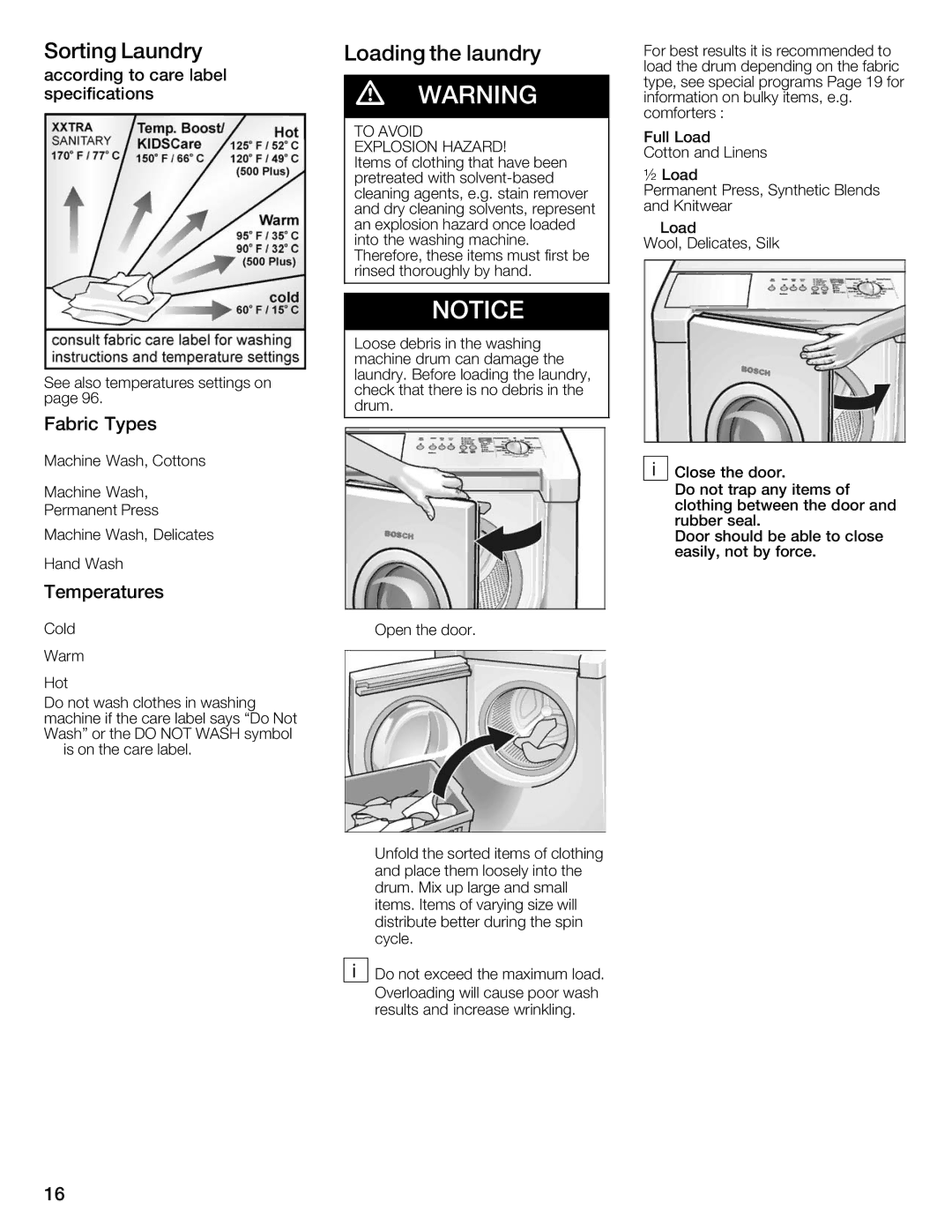 Bosch Appliances WFMC8400UC manual Loading Laundry, Fabric Types, Temperatures, According to care label specifications 