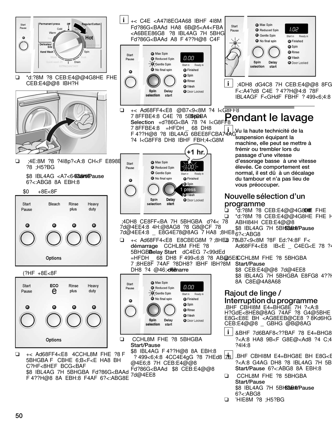 Bosch Appliances WFMC8400UC manual Pendant le lavage, Nouvelle sélection dun programme, Réglez le programmateur surOff 