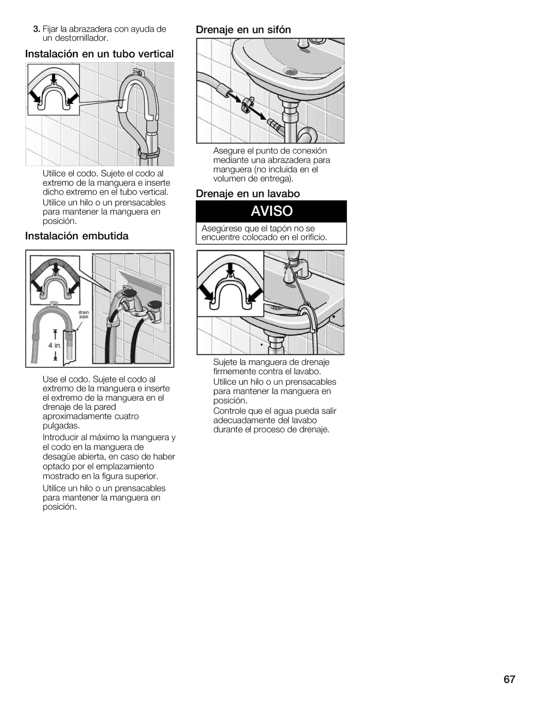 Bosch Appliances WFMC8400UC manual Drenaje en un sifón, Instalación en un tubo vertical, Lavabo, Instalación Embutida 