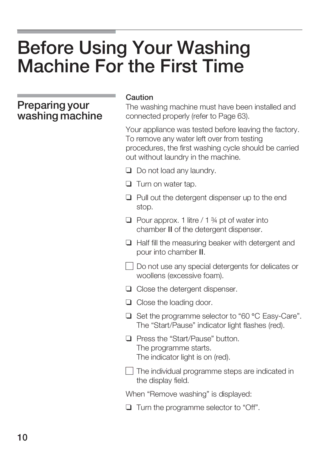 Bosch Appliances WFR 3230 Before Using Your Washing Machine For the First Time, Preparing your washing machine 