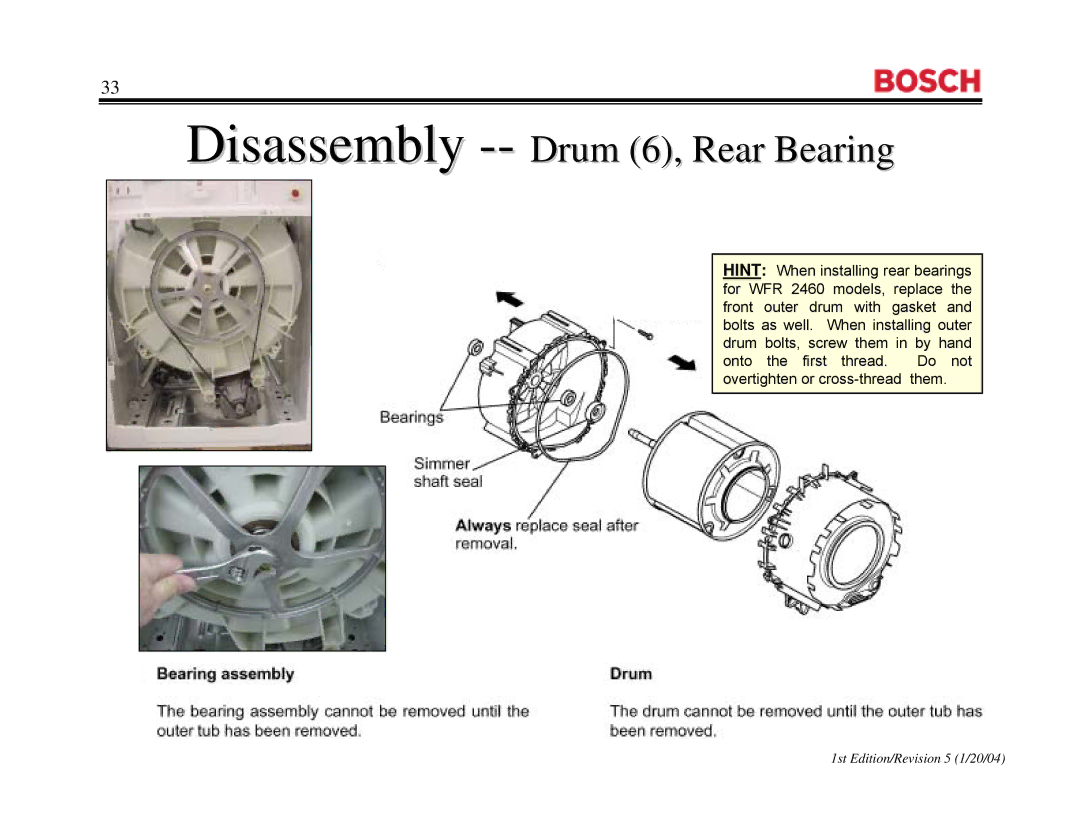 Bosch Appliances WFR2460UC, WFR 2460UC, WFL 2060UC manual Disassembly --Drum 6, Rear Bearinging 