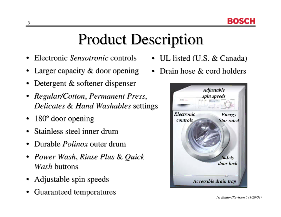 Bosch Appliances WFL 2060UC, WFR2460UC, WFR 2460UC manual Product Description 