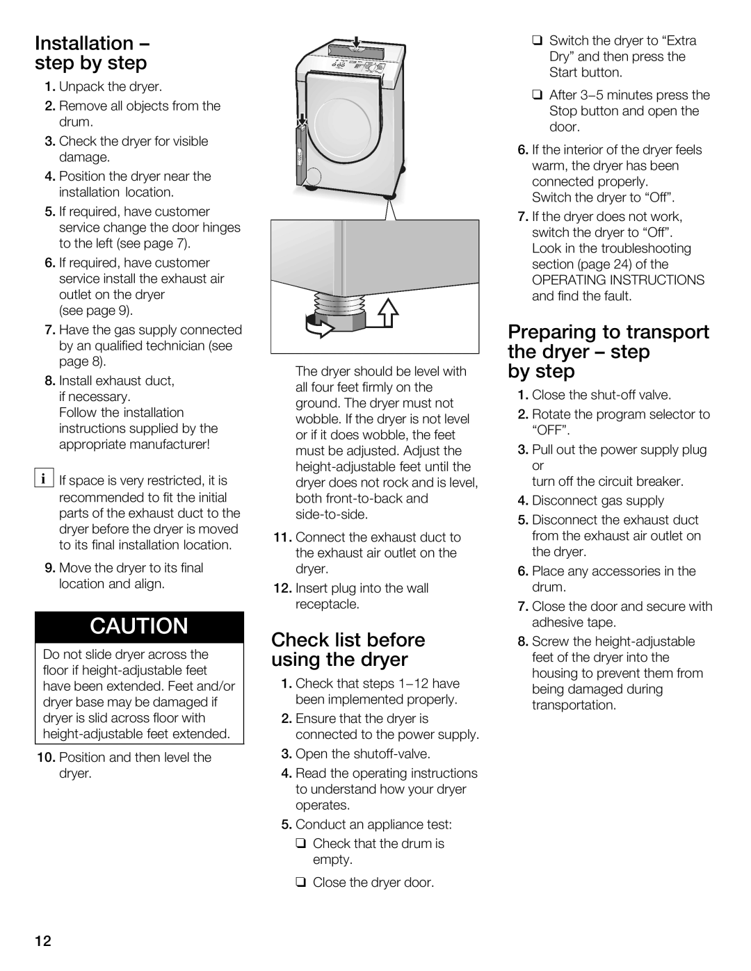 Bosch Appliances WTMC 3510UC Installation \ step by step, Preparing Transport, Dryer Step, By step, Check List Before 