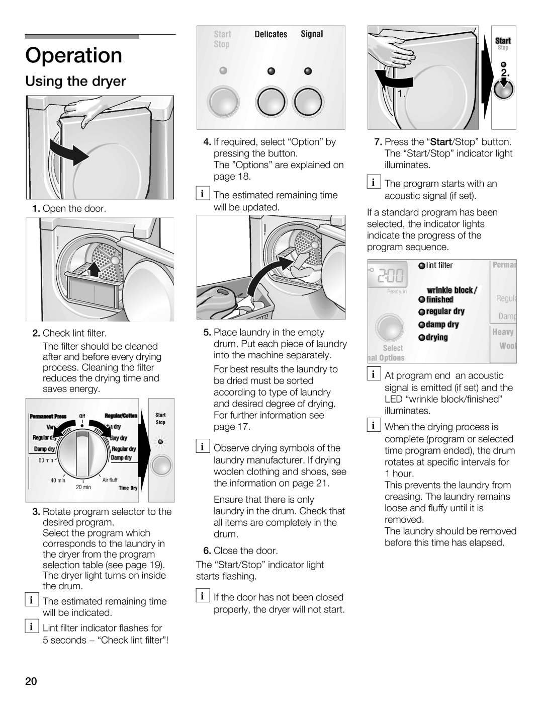 Bosch Appliances WTMC 3510UC, WTMC 3500UC installation instructions Operation, Using the dryer, Led 