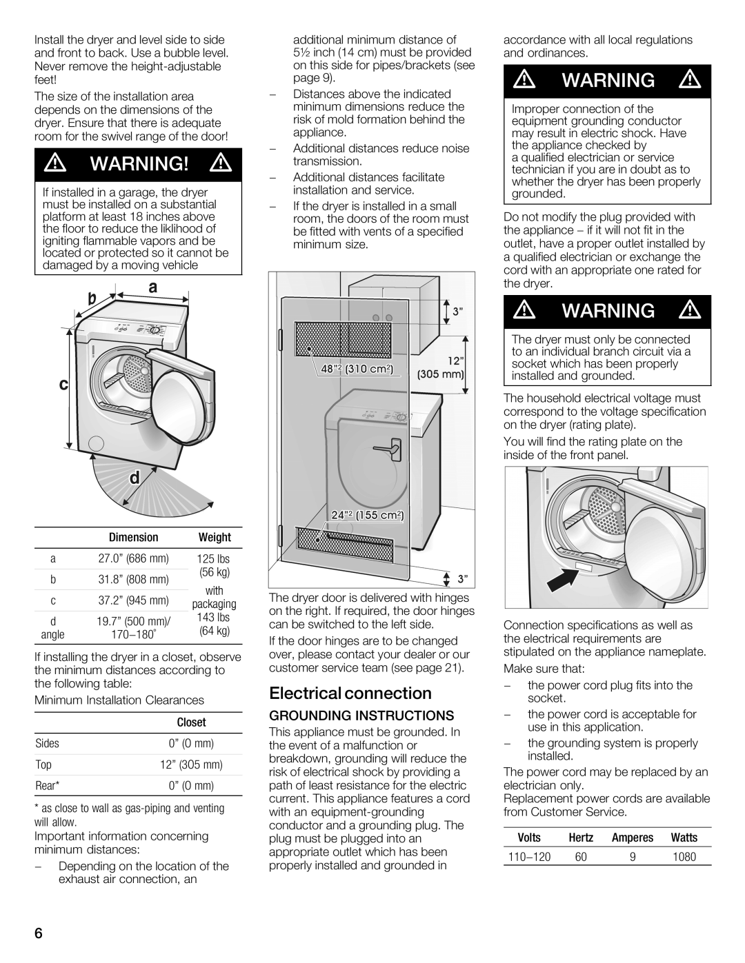 Bosch Appliances WTMC1501UC installation instructions Dimension Weight Closet Volts Hertz Amperes Watts 