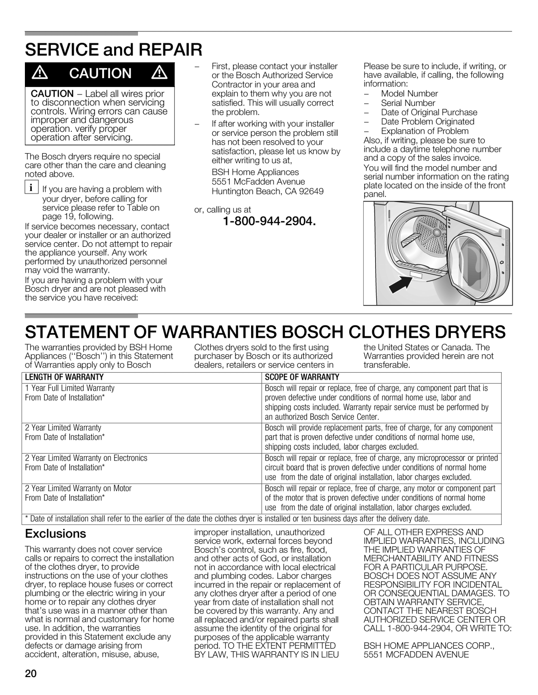 Bosch Appliances WTMC332SCN, WTMC332SUS, WTMC3321US, WTMC3321CN installation instructions Length of Warranty Scope of Warranty 