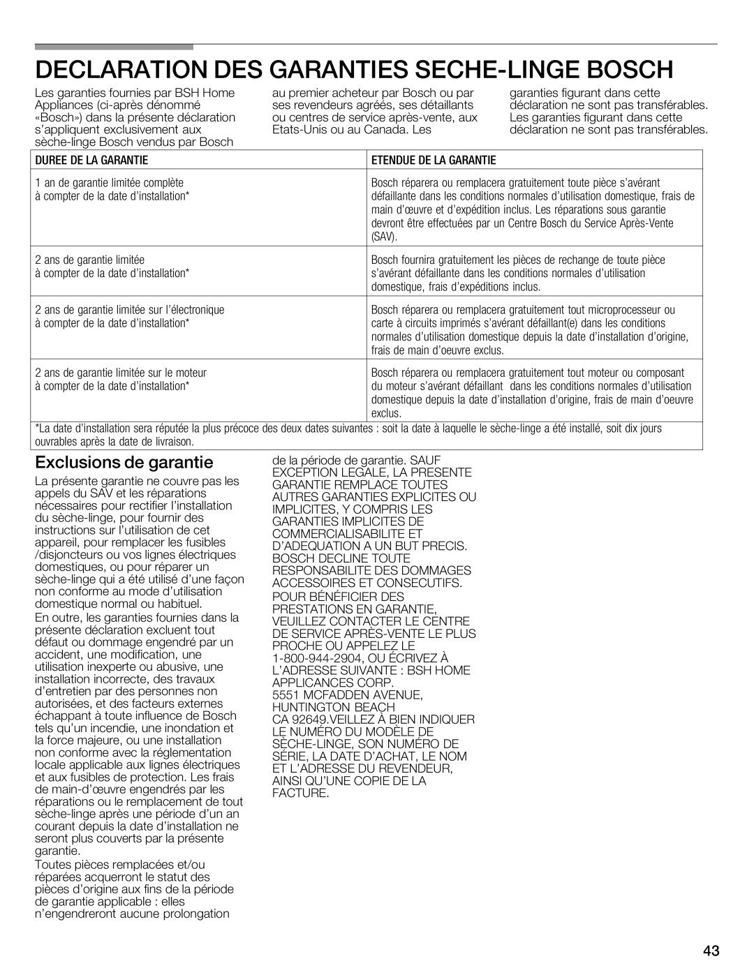 Bosch Appliances WTMC3321CN, WTMC332SCN, WTMC332SUS, WTMC3321US Duree DE LA Garantie Etendue DE LA Garantie 