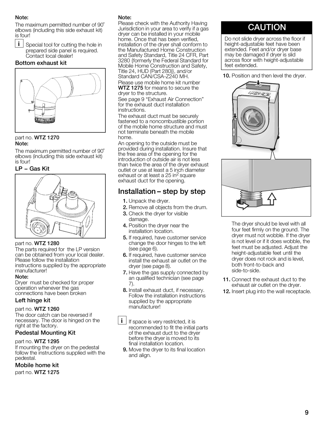 Bosch Appliances WTMC6521UC Installation \ step by step, Bottom Exhaust Kit, Left hinge kit, Pedestal Mounting Kit 