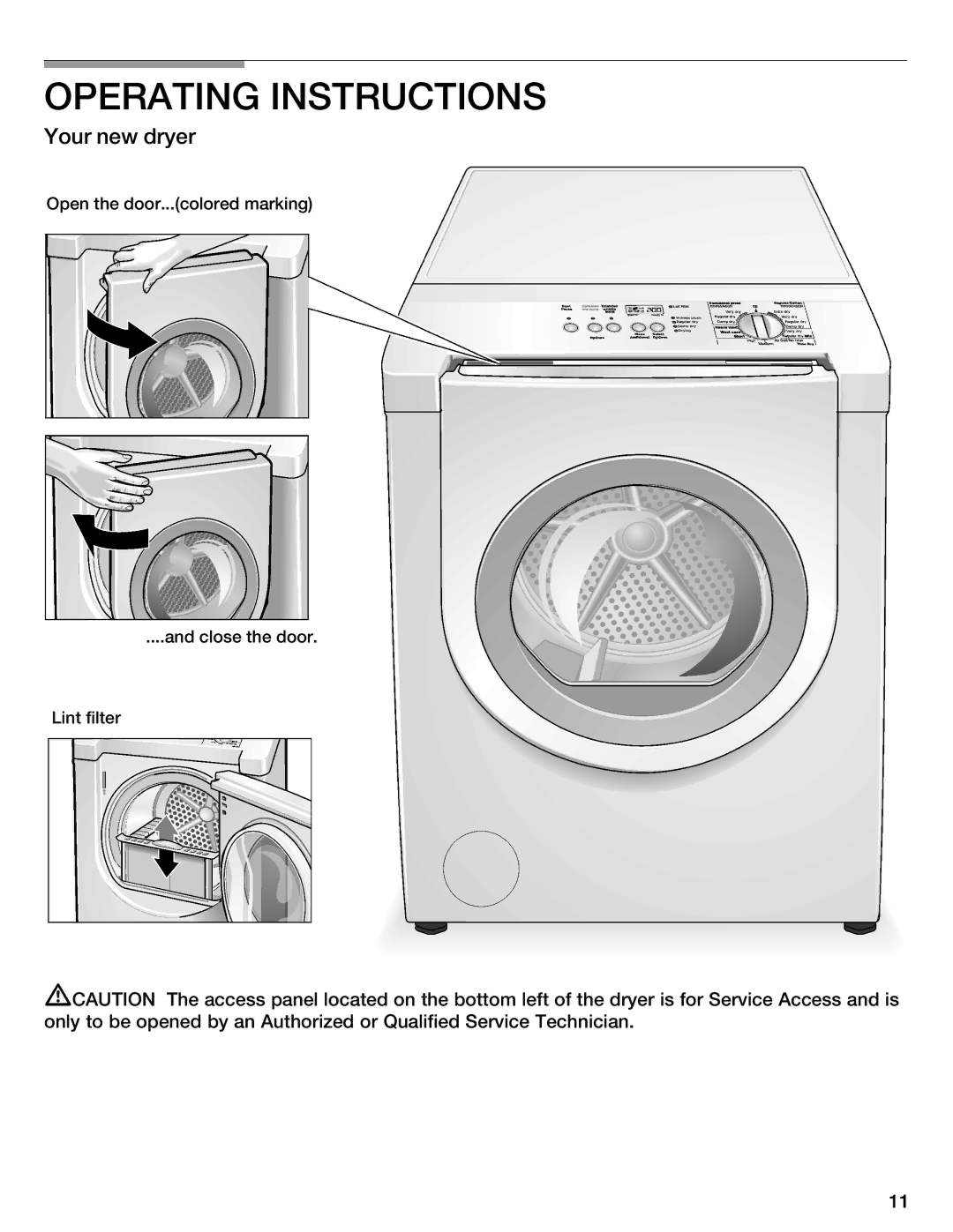 Bosch Appliances WTMC8520UC, WTMC8521UC manual Operating Instructions, Your new dryer 