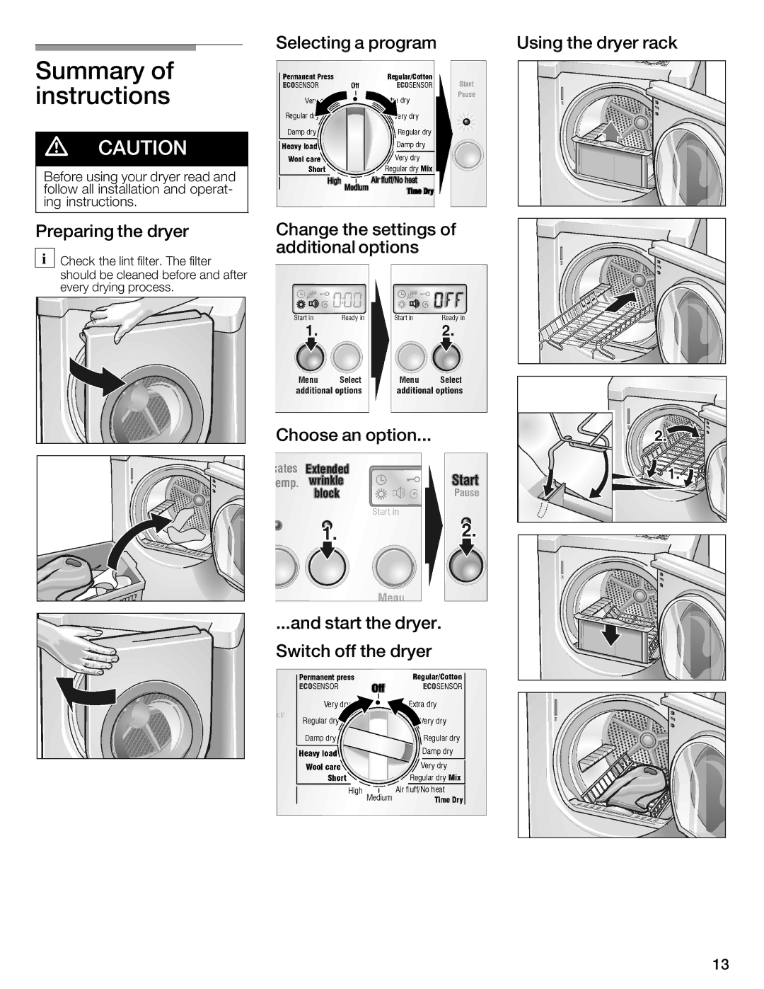 Bosch Appliances WTMC8520UC, WTMC8521UC manual Summary of instructions, Selecting a program Using the dryer rack 