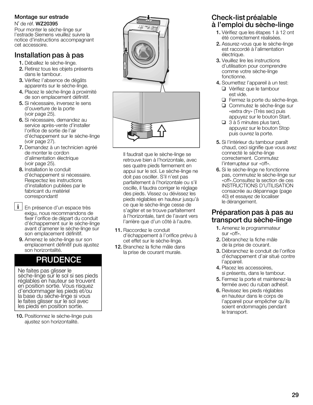 Bosch Appliances WTXD5321CN Préalable, Lemploi SècheWlinge, Installation Pas, Préparation Pas, Transport SècheWlinge 