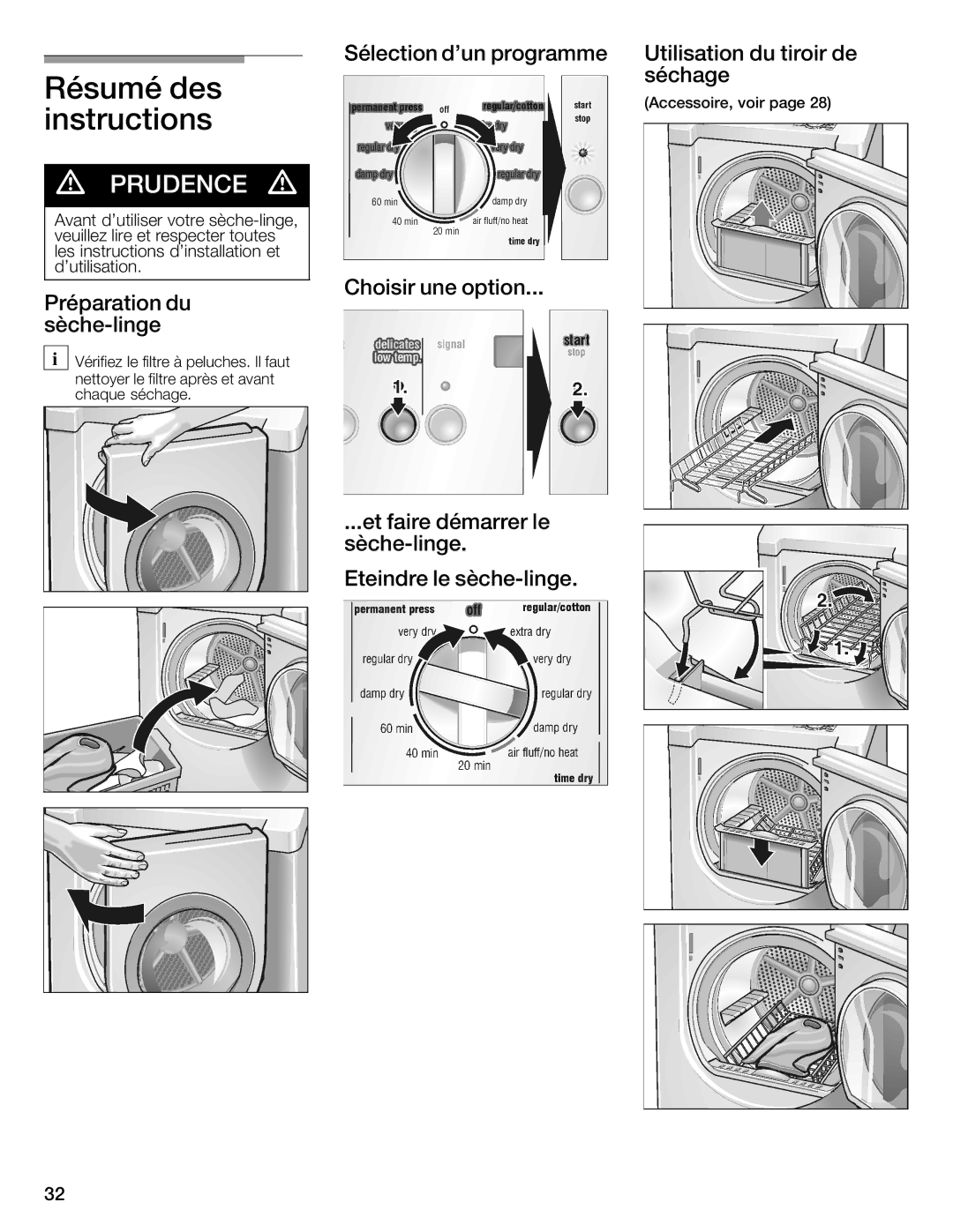 Bosch Appliances WTXD5321US, WTXD5321CN installation instructions Résumé des instructions, Préparation du sècheWlinge 