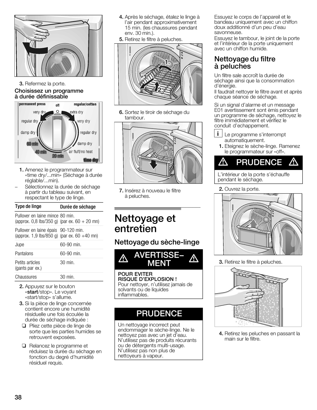 Bosch Appliances WTXD5321US Entretien, Nettoyage du filtre à peluches, Choisissez un programme à durée définissable 