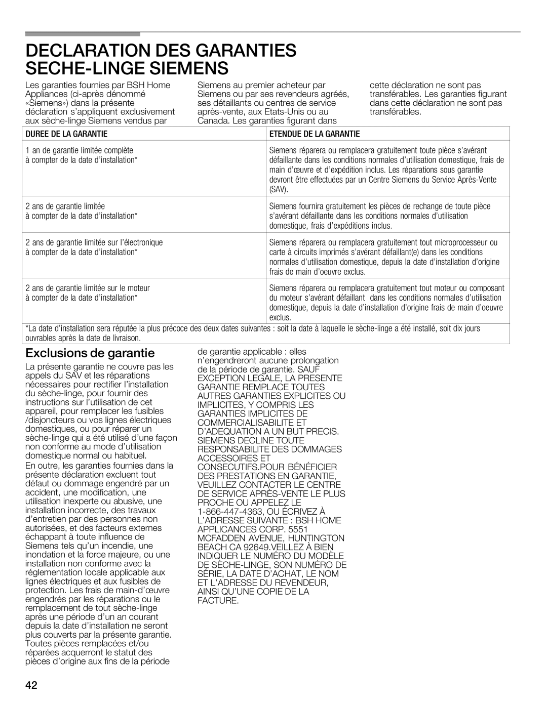 Bosch Appliances WTXD5321US, WTXD5321CN installation instructions Declaration DES Garanties, Siemens, Exclusions Garantie 