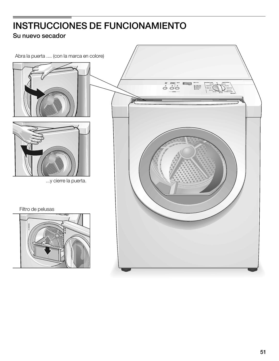 Bosch Appliances WTXD5321CN, WTXD5321US installation instructions Instrucciones DE Funcionamiento, Su nuevo secador 