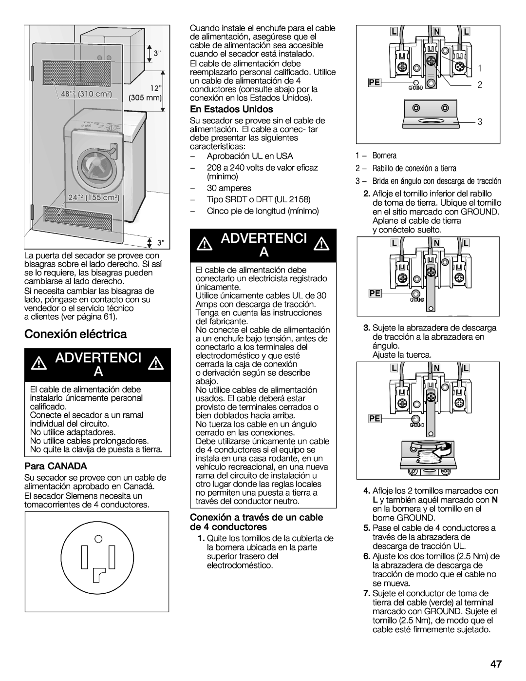 Bosch Appliances WTXD5321CN d ADVERTENCI d, Conexión, eléctrica, siguientes, eficaz, conexión, de tracción, únicamente 