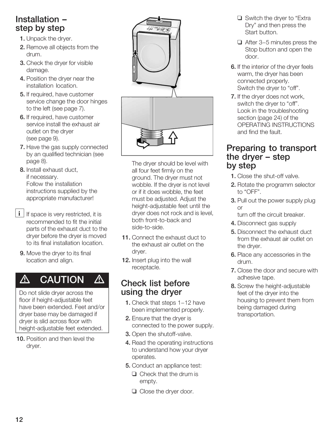 Bosch Appliances WTXD5500UC Installation stepbystep, Preparing Transport, Dryer Step, Check list before using the dryer 