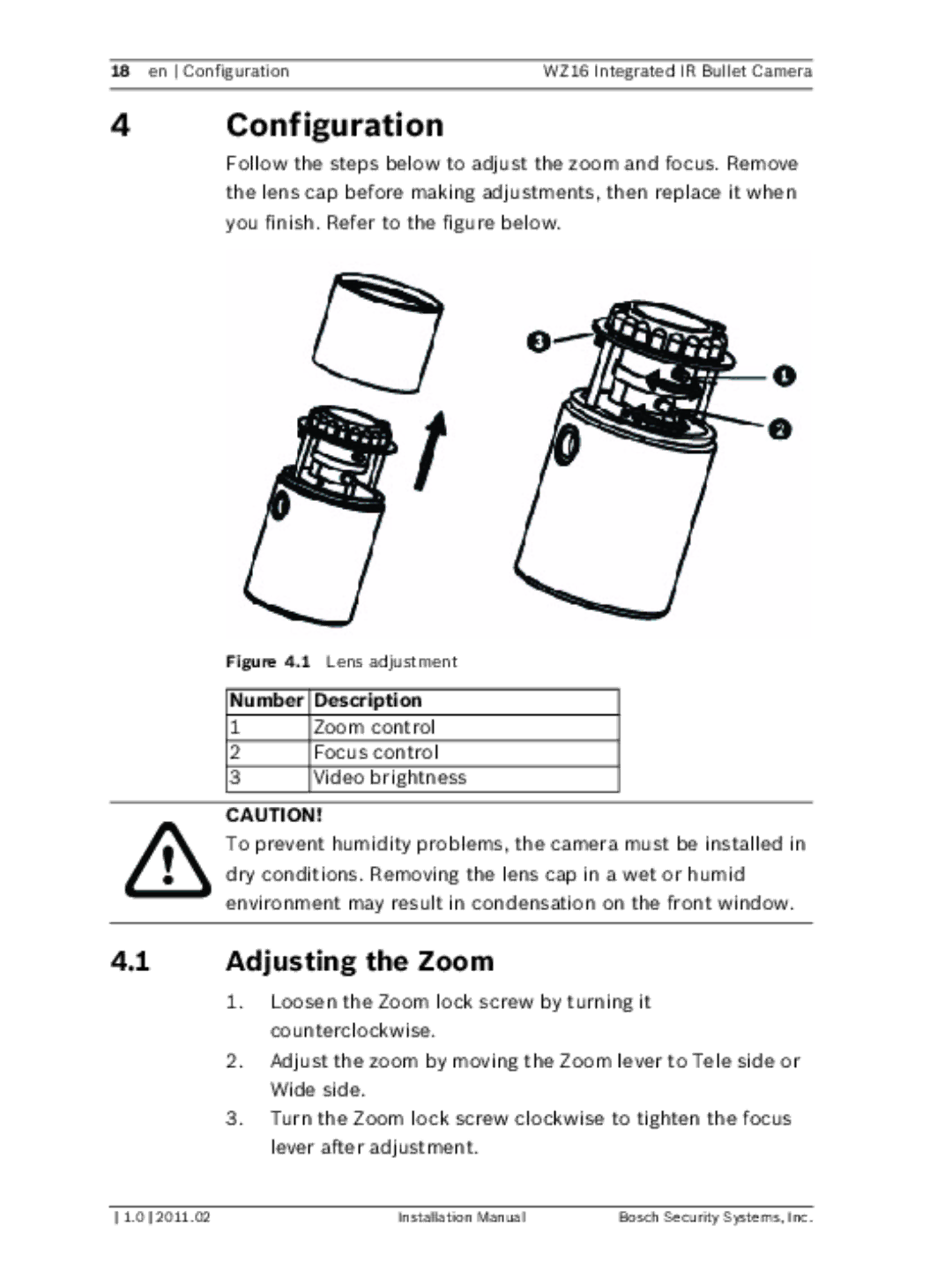 Bosch Appliances WZ16 installation manual Configuration, Adjusting the Zoom 