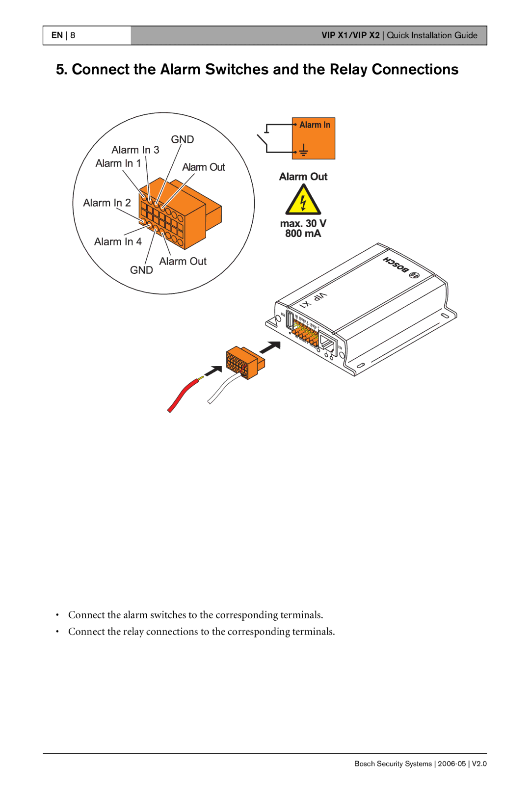 Bosch Appliances X1 manual Connect the Alarm Switches and the Relay Connections 