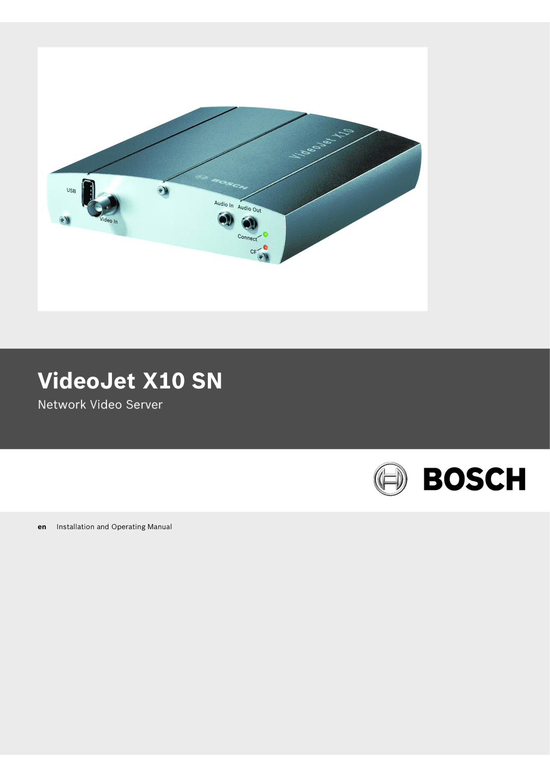 Bosch Appliances manual VideoJet X10 SN 