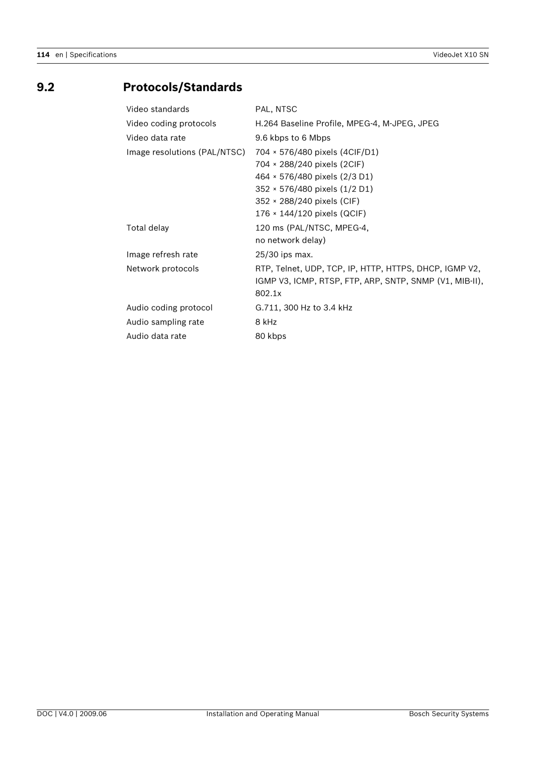 Bosch Appliances X10 SN manual Protocols/Standards, Video standards, 802.1x 