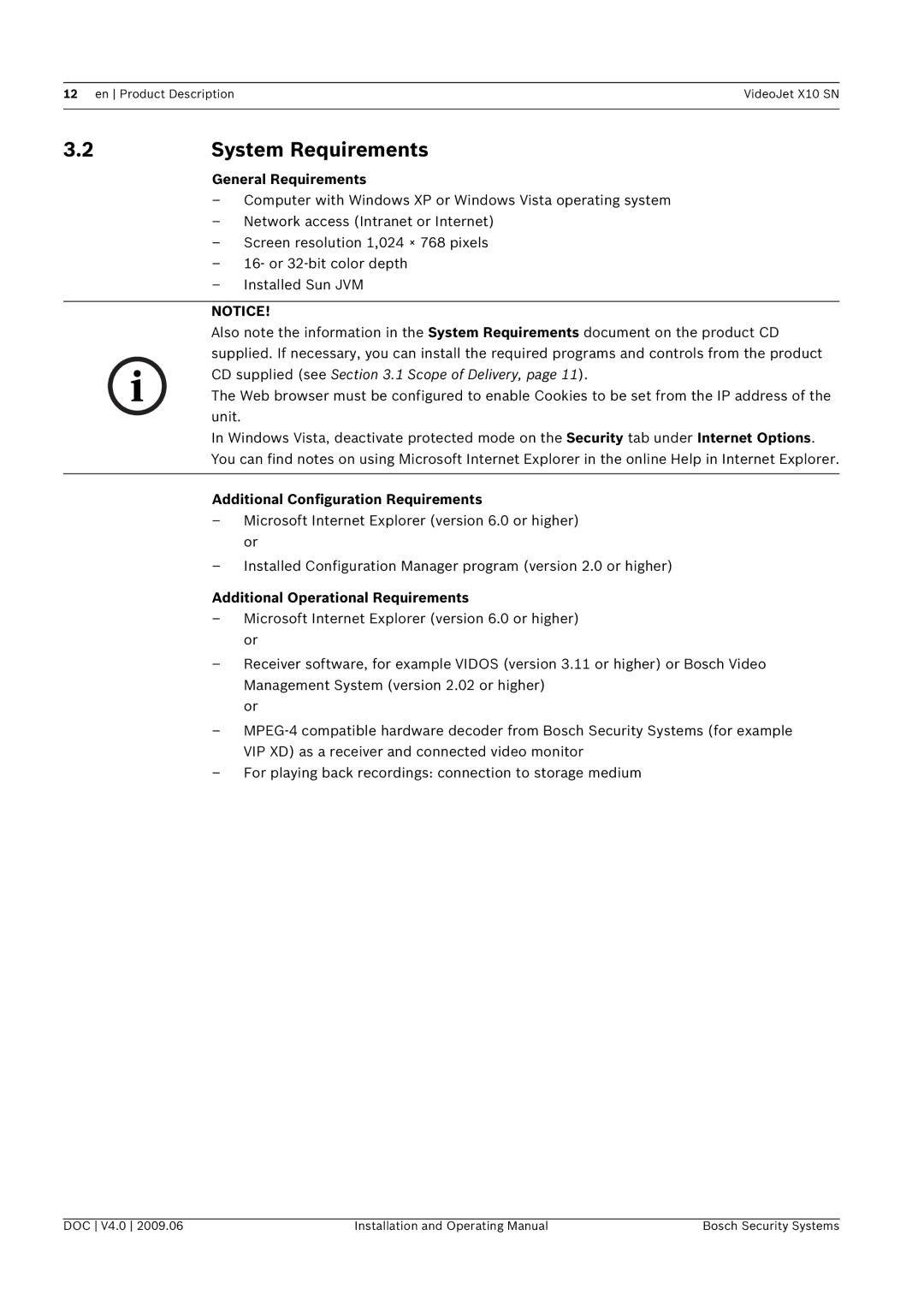 Bosch Appliances X10 SN manual System Requirements, General Requirements, Additional Configuration Requirements 