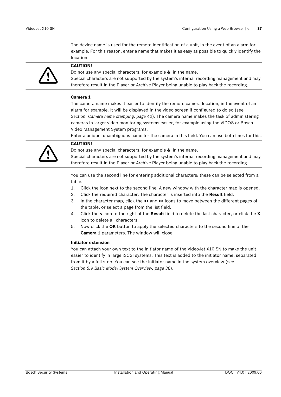 Bosch Appliances X10 SN manual Initiator extension, Basic Mode System Overview 