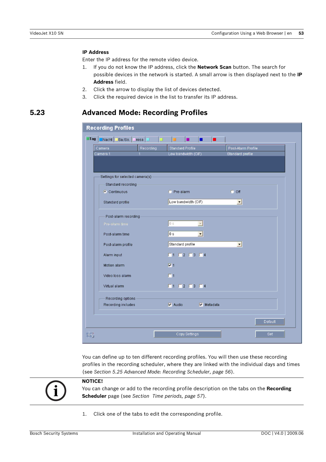 Bosch Appliances X10 SN manual Advanced Mode Recording Profiles, IP Address 