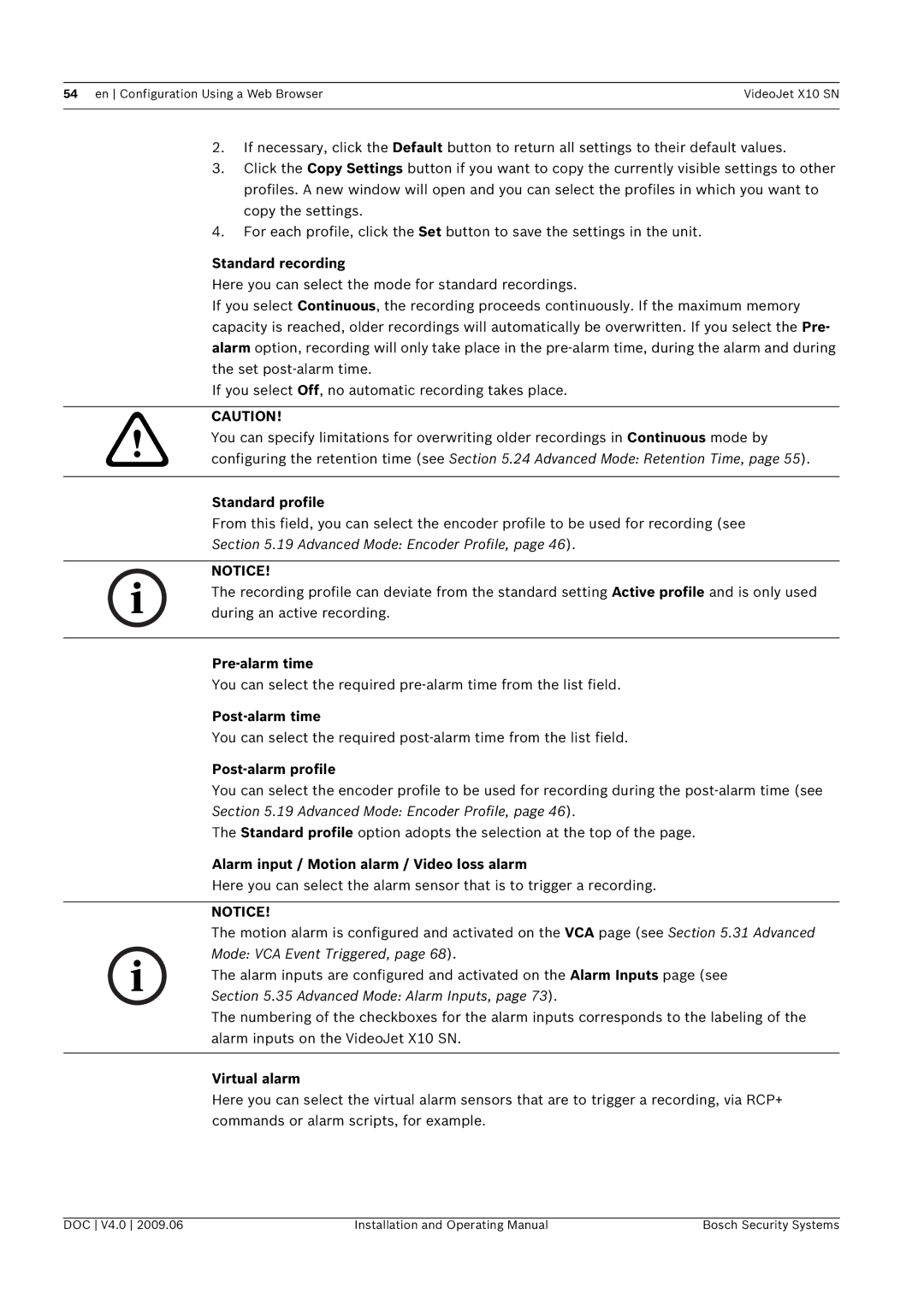 Bosch Appliances X10 SN manual Standard recording, Standard profile, Pre-alarm time, Post-alarm time, Post-alarm profile 