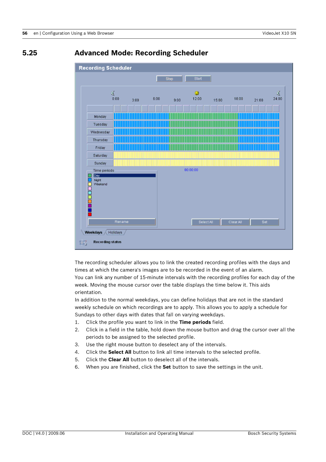 Bosch Appliances X10 SN manual Advanced Mode Recording Scheduler 