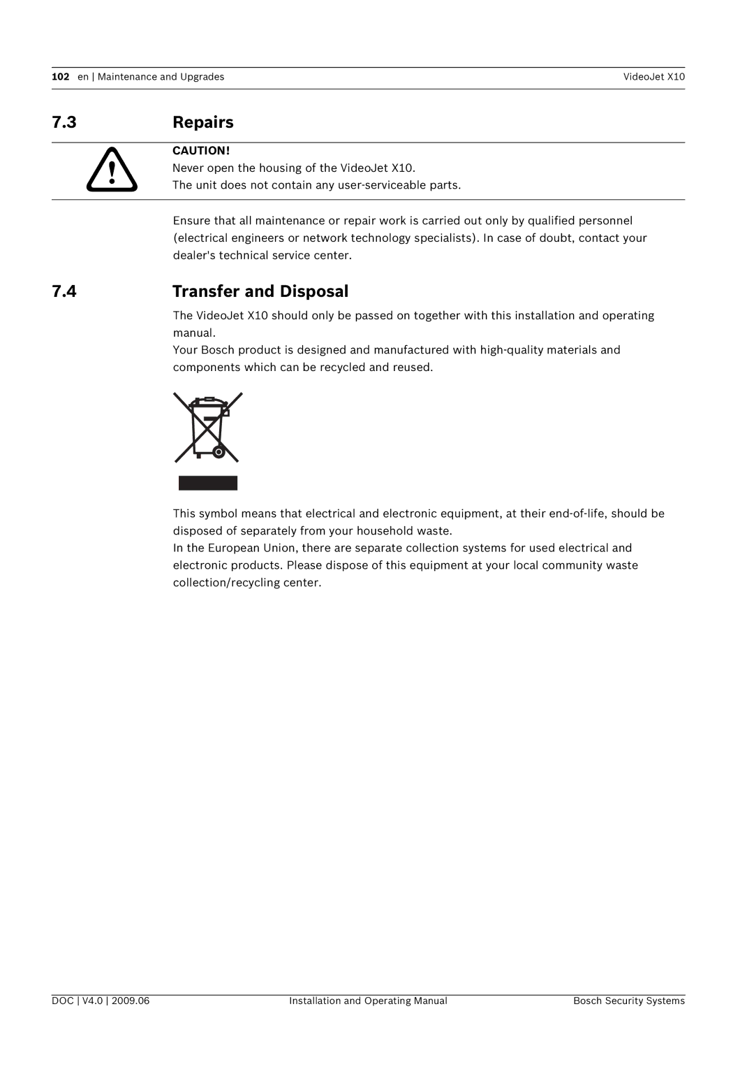 Bosch Appliances X10 manual Repairs, Transfer and Disposal 