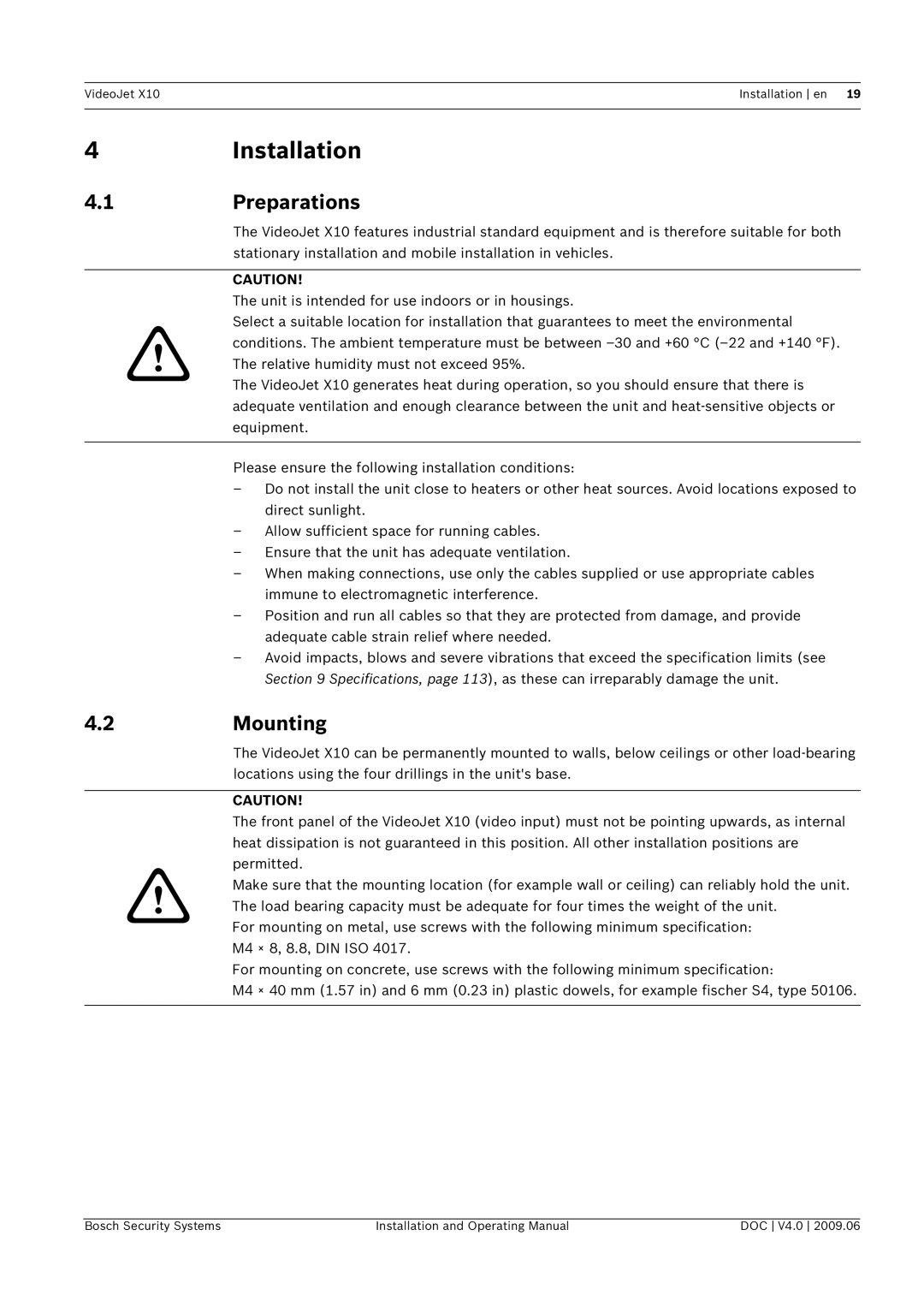 Bosch Appliances X10 manual 4Installation, 1Preparations, 2Mounting 