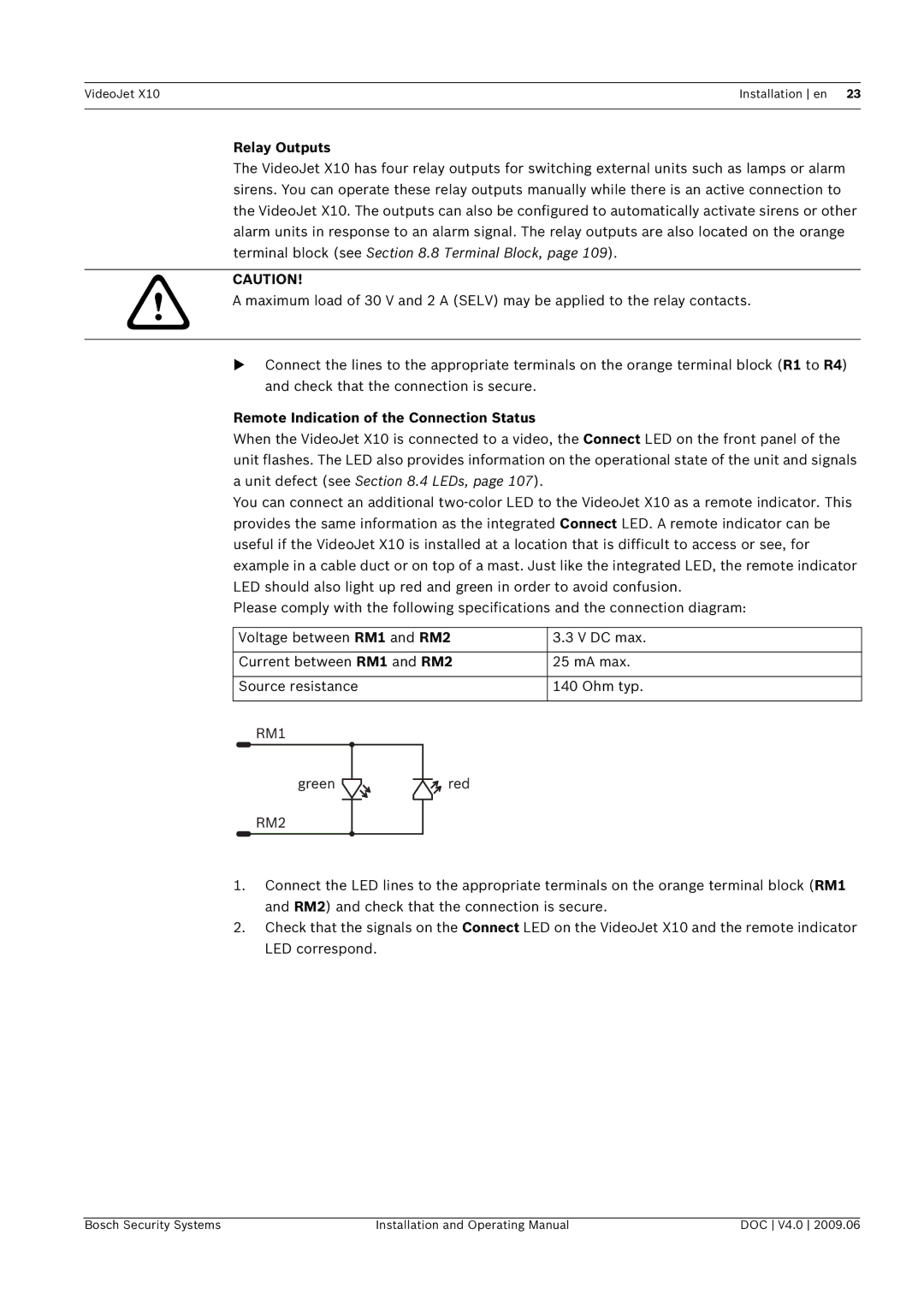 Bosch Appliances X10 manual Relay Outputs, Remote Indication of the Connection Status 