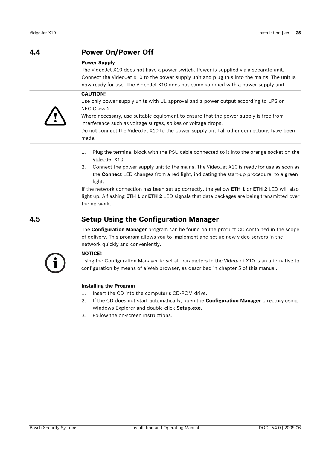 Bosch Appliances X10 manual Power On/Power Off, Setup Using the Configuration Manager, Power Supply, Installing the Program 