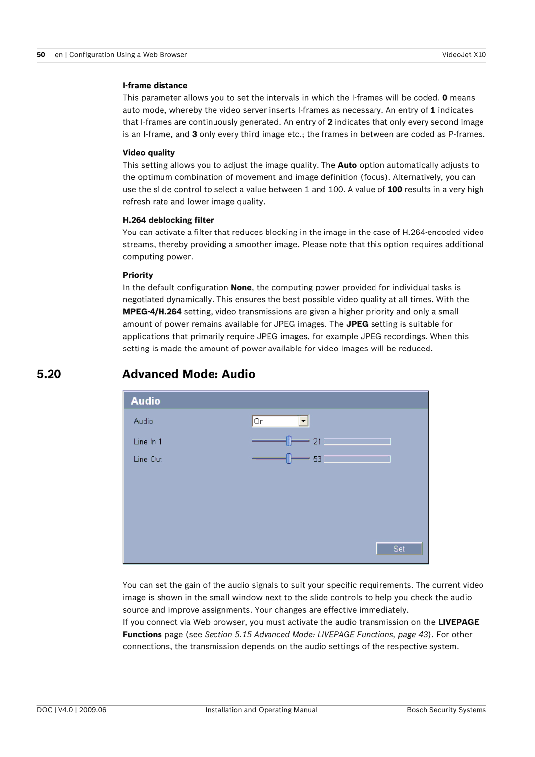 Bosch Appliances X10 manual Advanced Mode Audio, Frame distance, Video quality, Deblocking filter, Priority 
