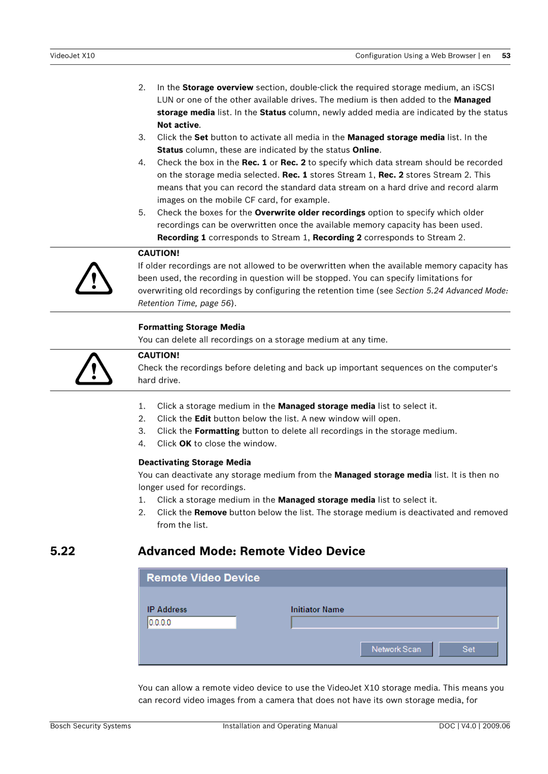 Bosch Appliances X10 manual Advanced Mode Remote Video Device, Formatting Storage Media, Deactivating Storage Media 