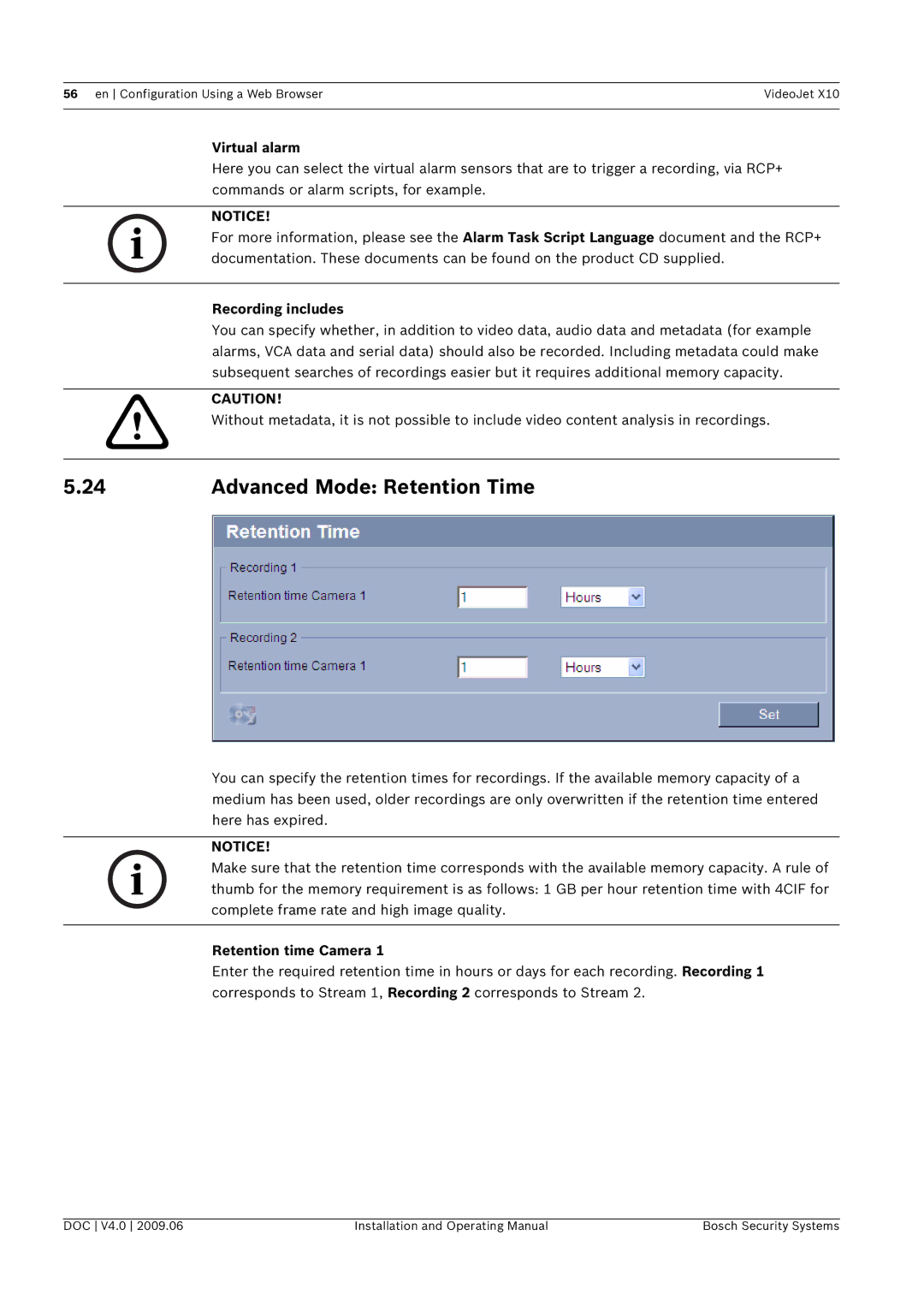 Bosch Appliances X10 manual Advanced Mode Retention Time, Virtual alarm, Recording includes, Retention time Camera 