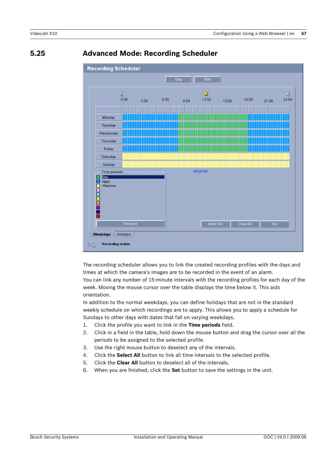 Bosch Appliances X10 manual Advanced Mode Recording Scheduler 