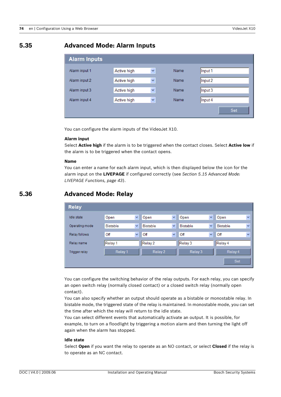 Bosch Appliances X10 manual Advanced Mode Alarm Inputs, Advanced Mode Relay, Alarm input, Idle state 