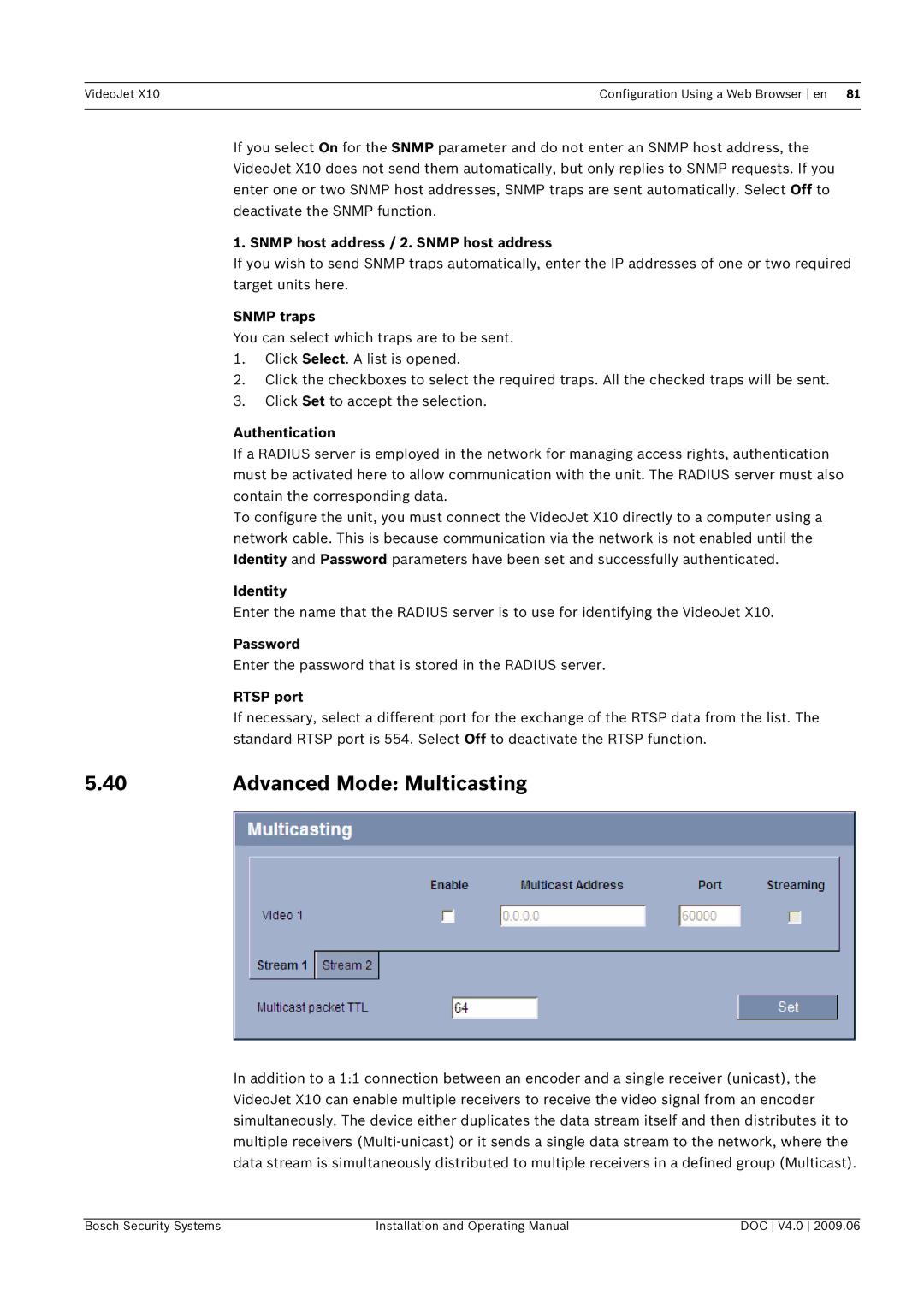 Bosch Appliances X10 manual Advanced Mode Multicasting 