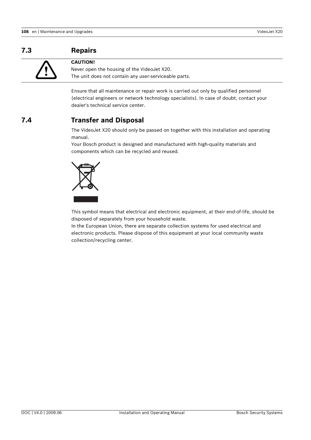 Bosch Appliances X20 manual Repairs, Transfer and Disposal 