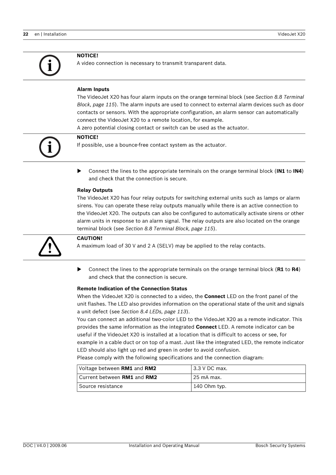 Bosch Appliances X20 manual Video connection is necessary to transmit transparent data, Alarm Inputs, Relay Outputs 