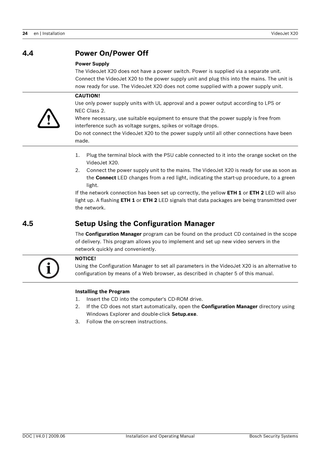 Bosch Appliances X20 manual Power On/Power Off, Setup Using the Configuration Manager, Power Supply, Installing the Program 